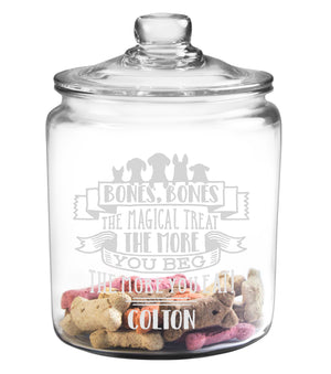 Bones, Bones The Magical Treat The More You Beg The More You Eat  Etched Treat Jar with Glass Lid