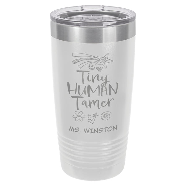 Tiny Human Tamer Etched Insulated Tumbler & Lid