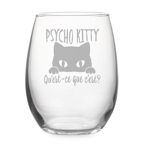 Psycho Kitty Qu'est-ce Que C'est? Stemless Wine Glass