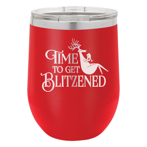 Time To Get Blitzened Etched Insulated Stemless Tumbler