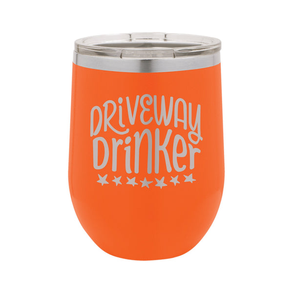Driveway Drinker Etched Insulated Stemless Tumbler
