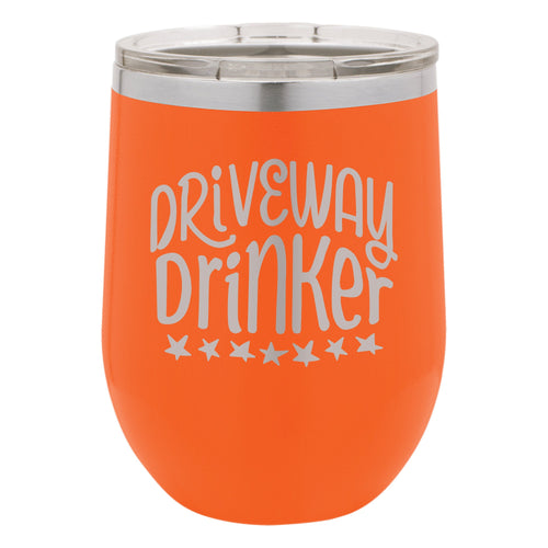 Driveway Drinker Etched Insulated Stemless Tumbler