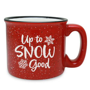 Up to Snow Good Etched Ceramic Camp Mug