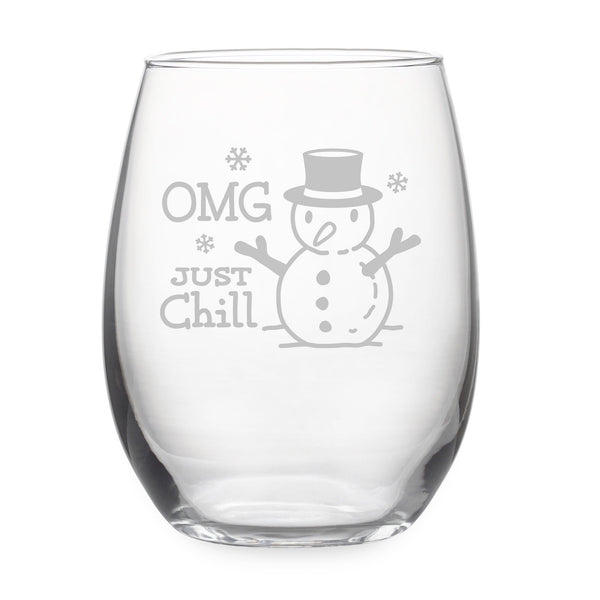 OMG Just Chill Etched Stemless Wine Glass