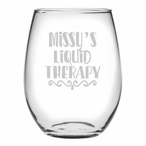 Personalized Liquid Therapy Stemless Wine Glass