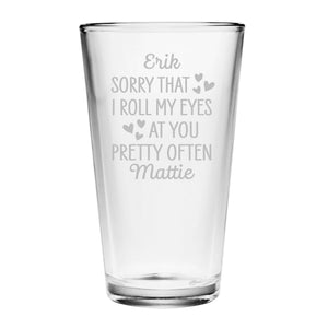 Roll My Eyes Etched Pint Glass