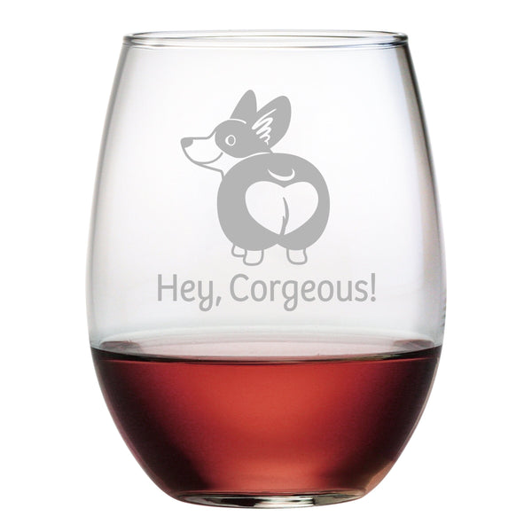 Hey, Corgeous! (Corgi) Etched Stemless Wine Glass
