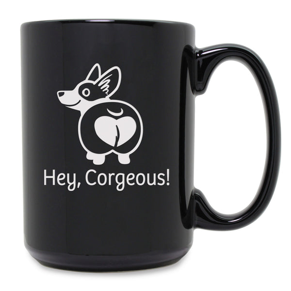 Hey, Corgeous! (Corgi) Etched Ceramic Mug