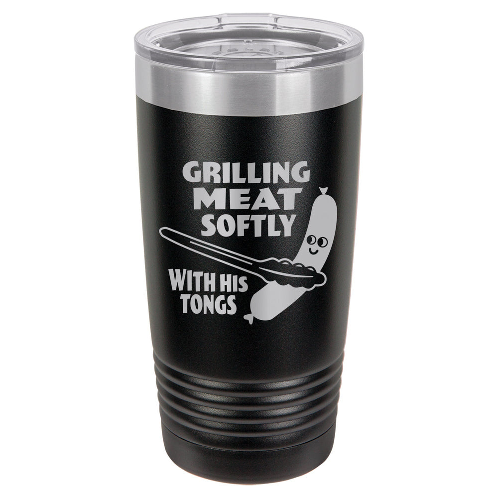 Grilling Meat Softly With His Tongs Etched Insulated Tumbler & Lid