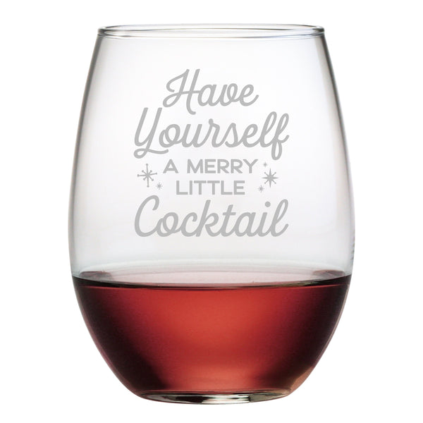 Have Yourself a Merry Little Cocktail Etched Stemless Wine Glass