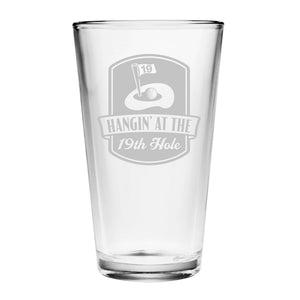 Hangin' at the 19th Hole Etched Pint Glass