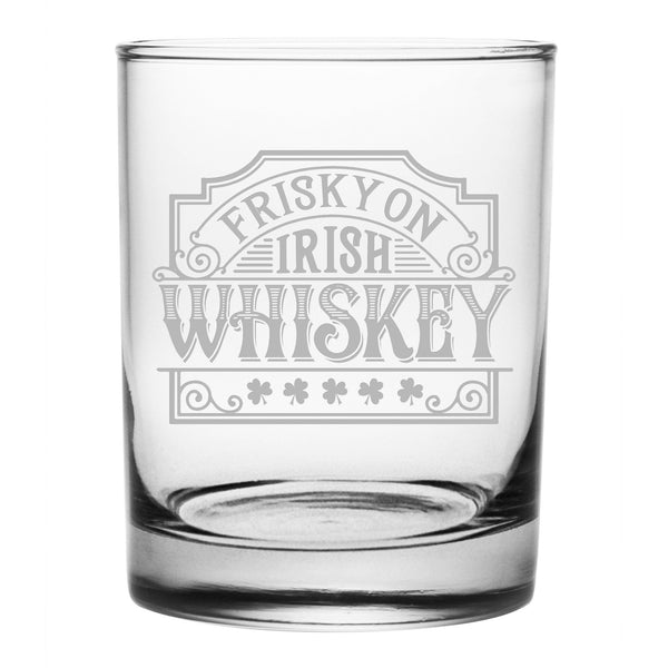 Frisky on Irish Whiskey Etched Rocks Glass
