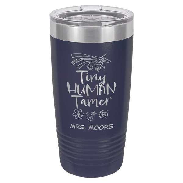 Tiny Human Tamer Etched Insulated Tumbler & Lid