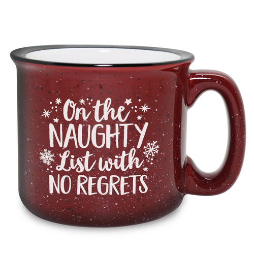 On the Naughty List With No Regrets Etched Ceramic Camp Mug