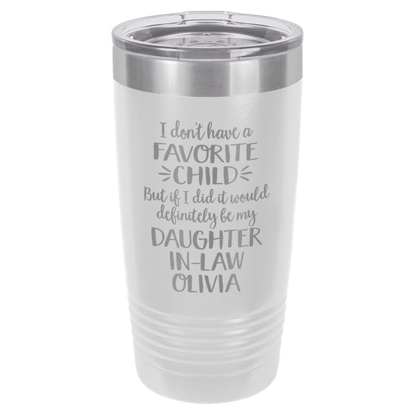 I Don't Have A Favorite Child Etched Insulated Tumbler & Lid