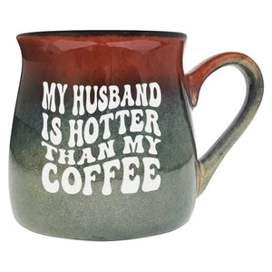 My Husband is Hotter Than My Coffee Etched Ceramic Mug