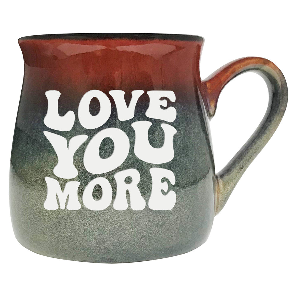 Love You More Etched Ceramic Mug