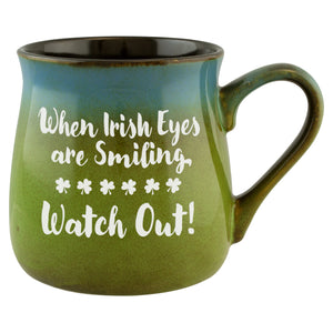 When Irish Eyes Are Smiling, Watch Out! Etched Ceramic Mug