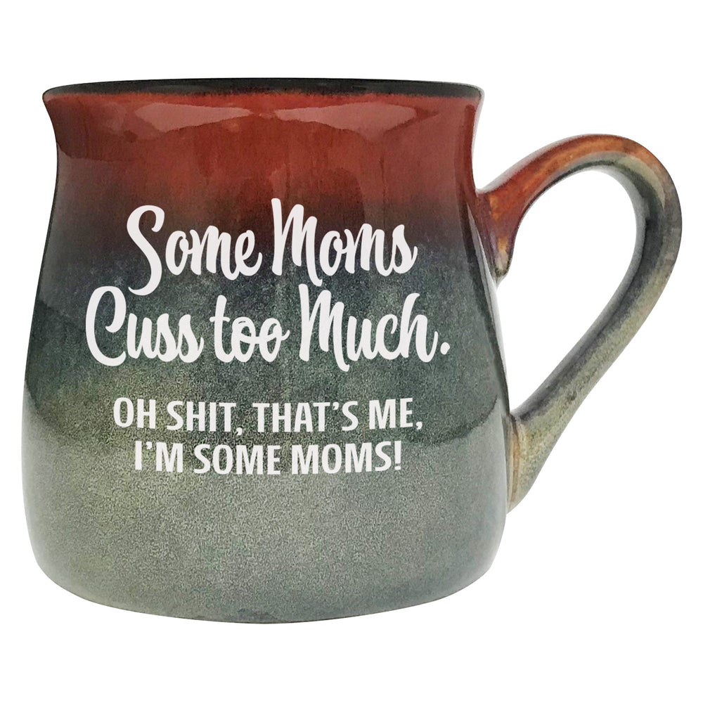 Some Moms Cuss Too Much Etched Ceramic Mug