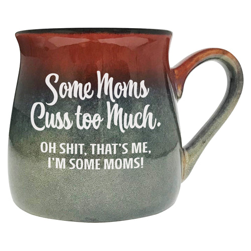 Some Moms Cuss Too Much Etched Ceramic Mug