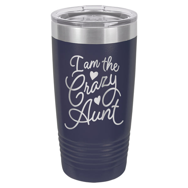 Crazy Aunt Etched Insulated Tumbler & Lid