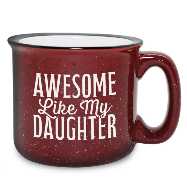 Awesome Like My Daughter Etched Ceramic Camp Mug