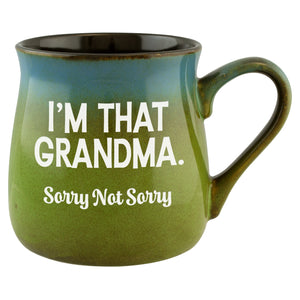 I'm That Grandma. Sorry Not Sorry Etched Ceramic Mug
