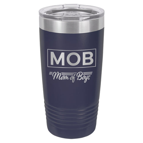 MOB Mom of Boys Etched Insulated Tumbler & Lid