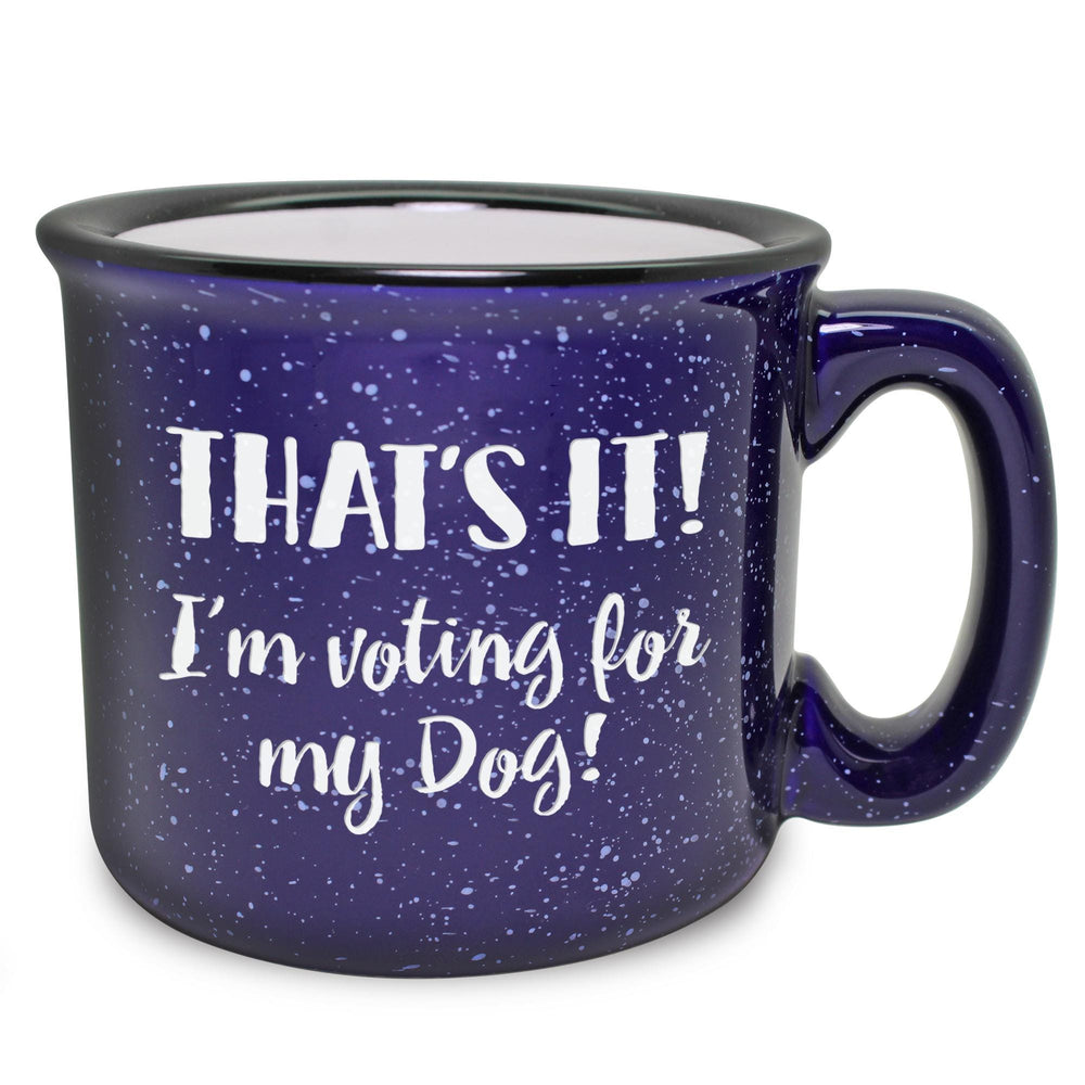 Voting for My Dog Etched Ceramic Camp Mug