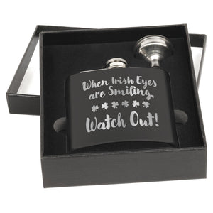 When Irish Eyes Are Smiling, Watch Out! Matte Black Flask Set with Black Box