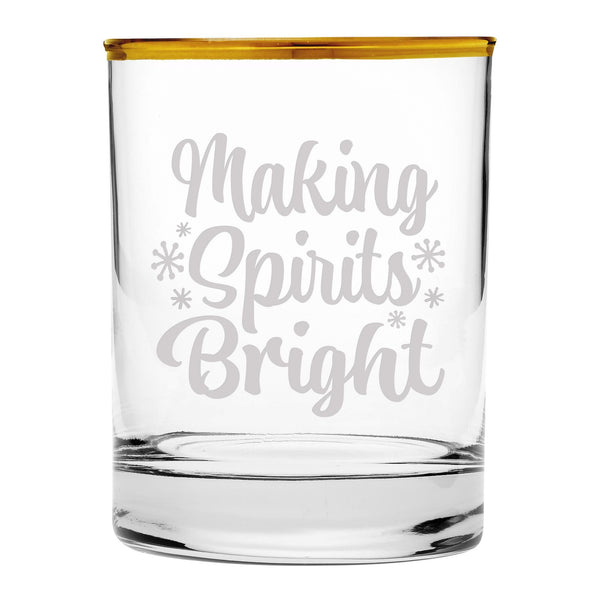 Making Spirits Bright Etched Gold-Rimmed Rocks Glass