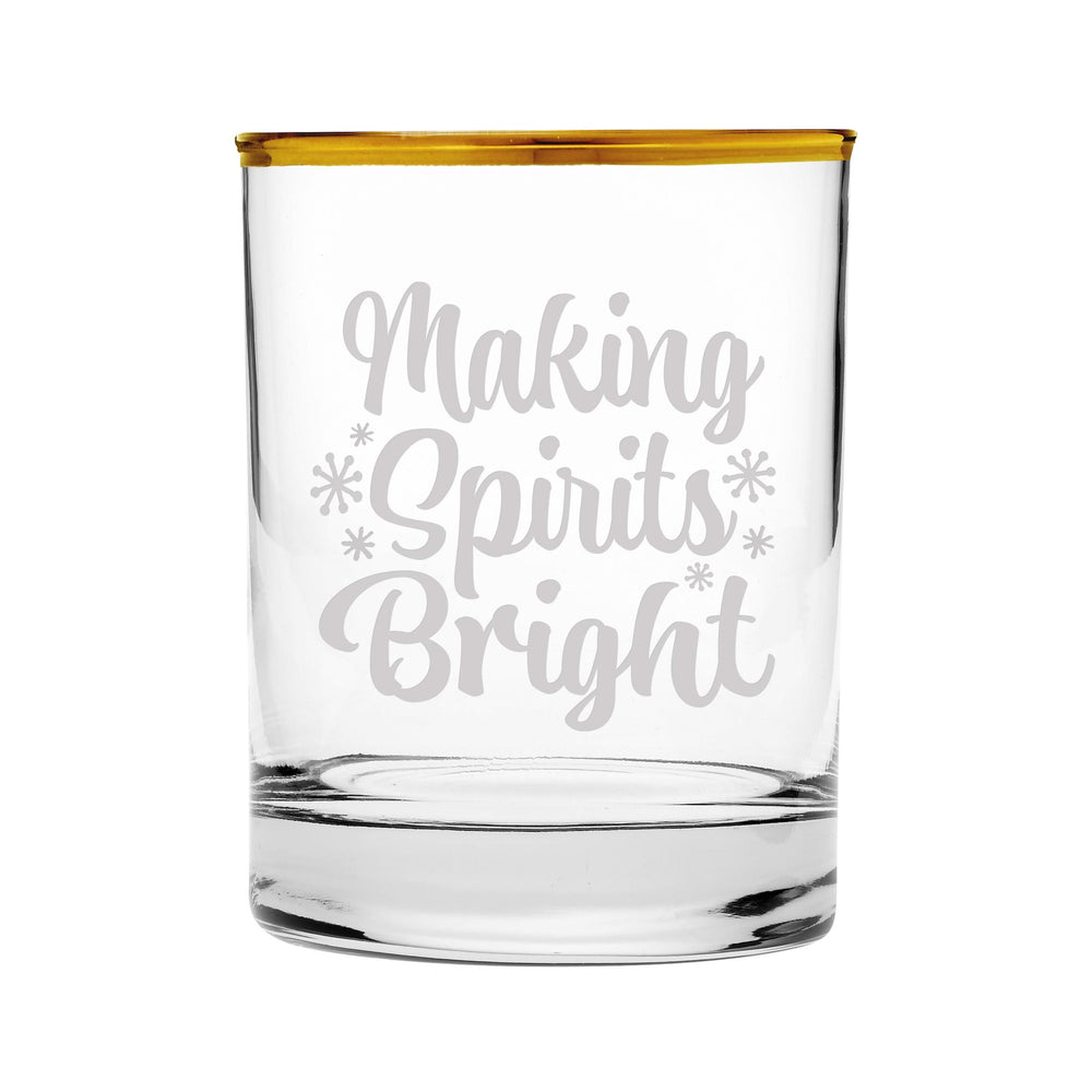Making Spirits Bright Etched Gold-Rimmed Rocks Glass