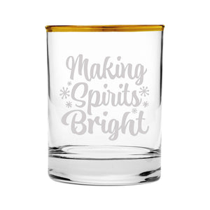 Making Spirits Bright Etched Gold-Rimmed Rocks Glass