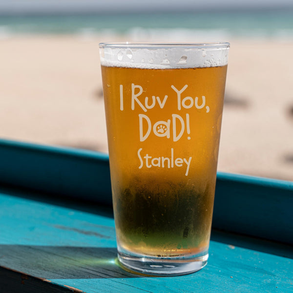 I Ruv You Dad Etched Pint Glass