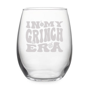 In My Grinch Era Etched Stemless Wine Glass