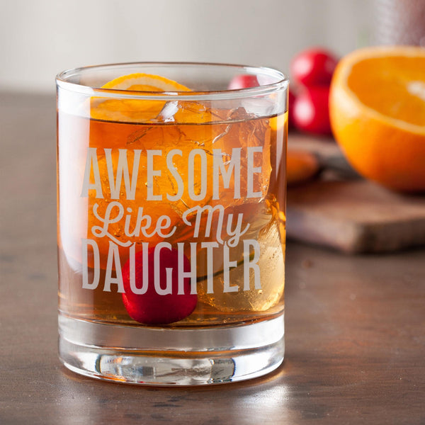 Awesome Like My Daughter Etched Rocks Glass