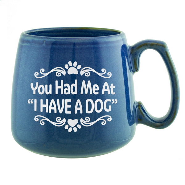 You Had Me At I Have a Dog Etched Ceramic Mug
