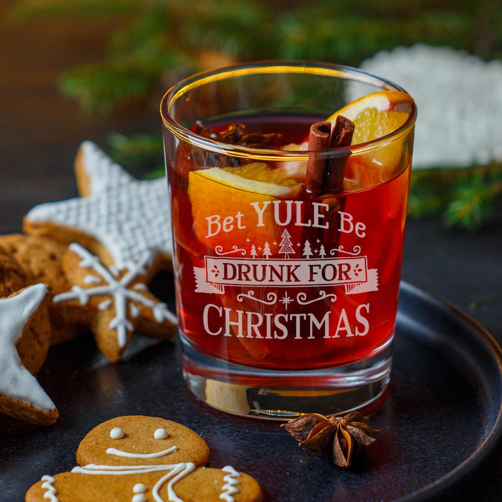 Bet Yule Be Drunk For Christmas Etched Rocks Glass