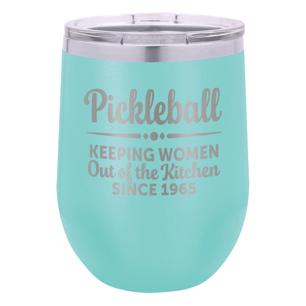 Keeping Women Out of the Kitchen Since 1965 Etched Insulated Stemless Tumbler