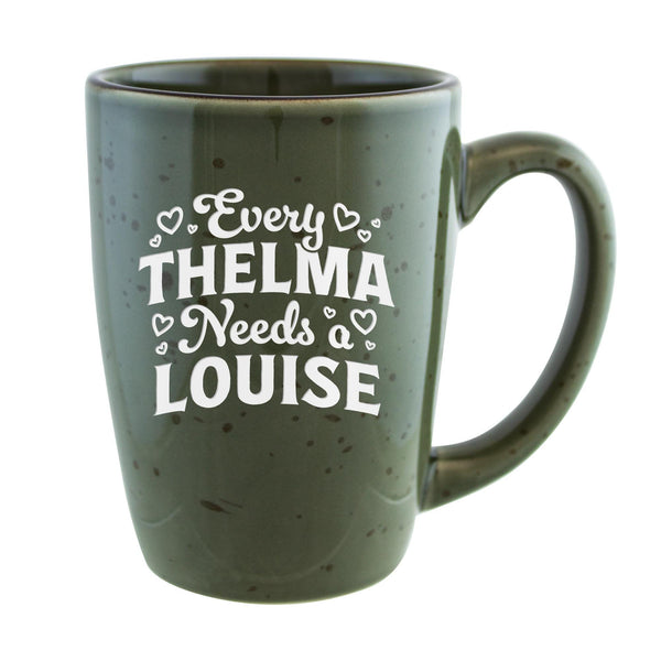 Every Thelma Needs a Louise Etched Ceramic Mug