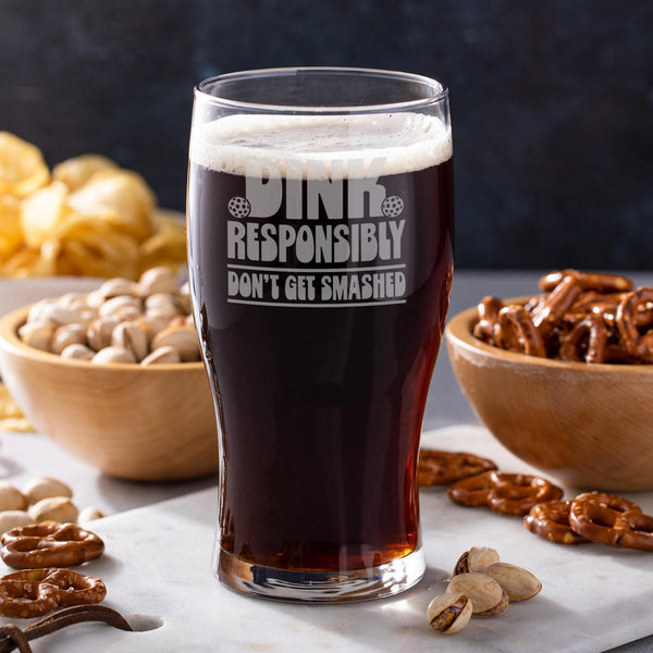 Dink Responsibly Don't Get Smashed 20oz Classic Pub Beer Glass, Pickleball Humor, Pickleballer Gifts