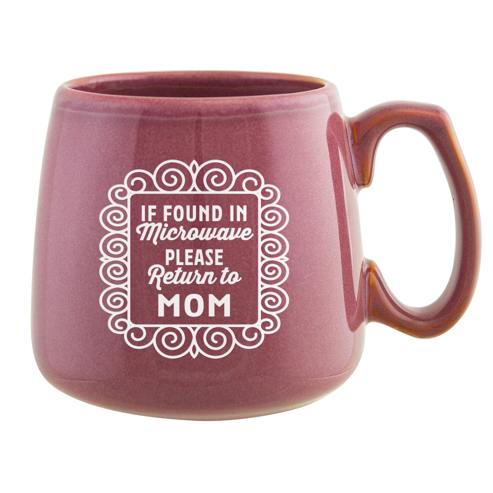 If Found in Microwave Please Return to Mom Etched Ceramic Mug