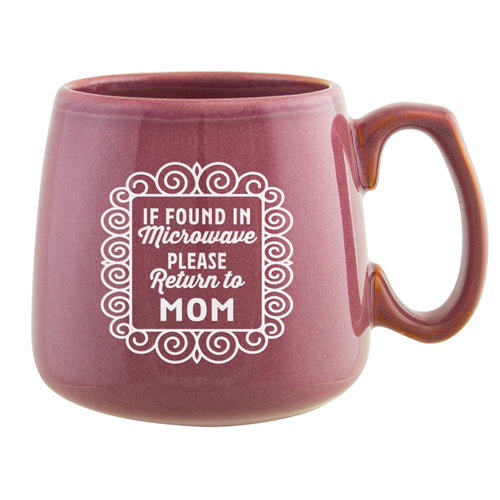 If Found in Microwave Please Return to Mom Etched Ceramic Mug