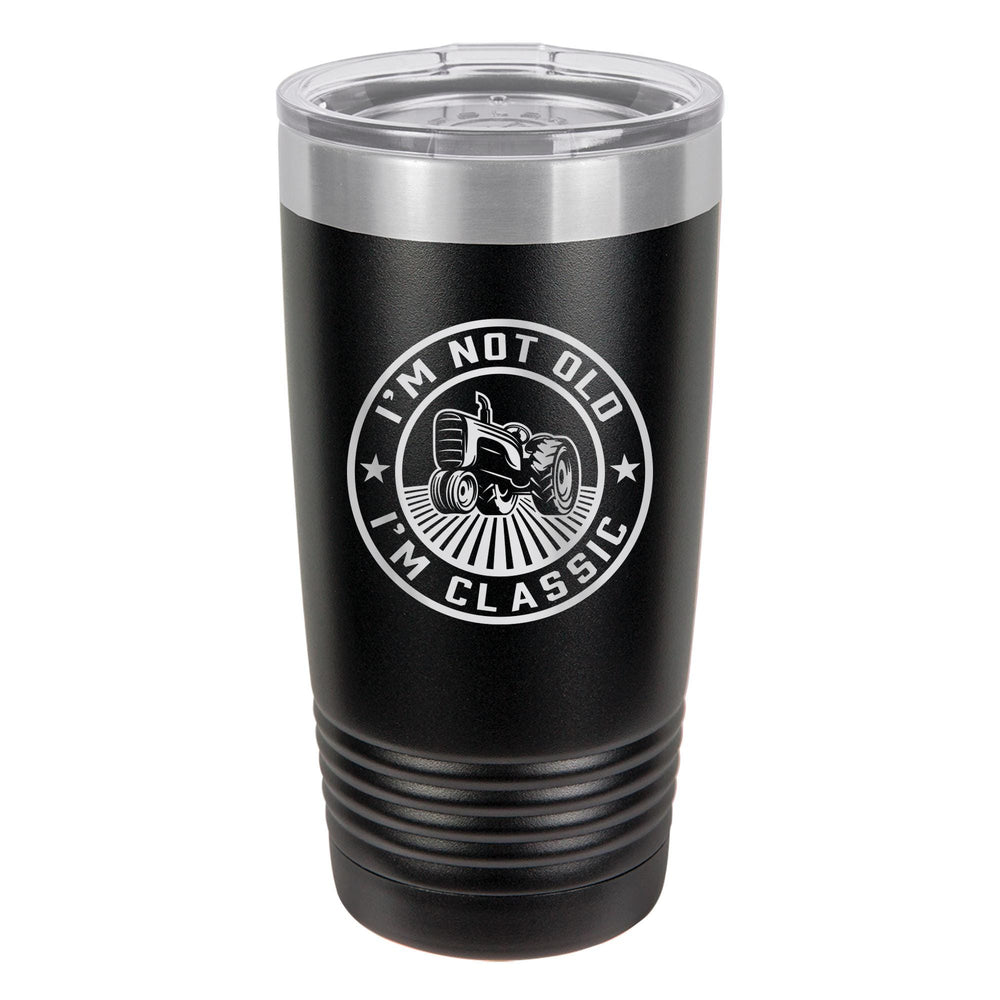 I'm Not Old, I'm Classic Etched Insulated Tumbler & Lid