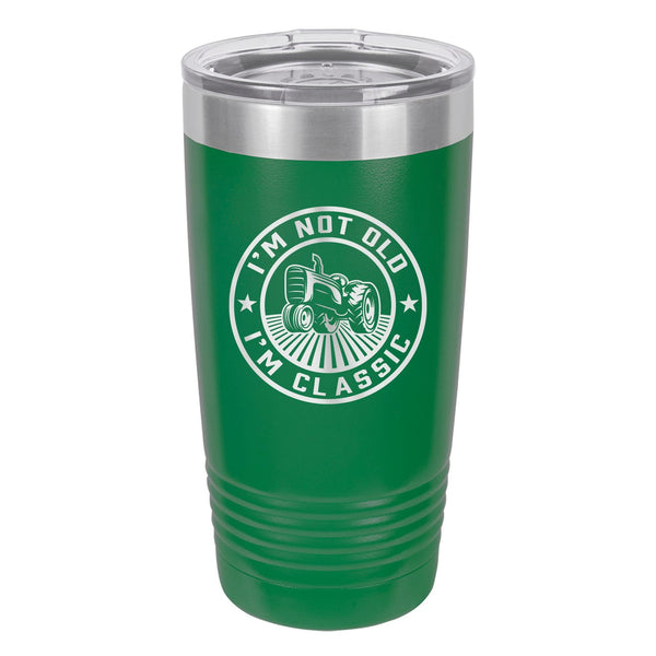 I'm Not Old, I'm Classic Etched Insulated Tumbler & Lid