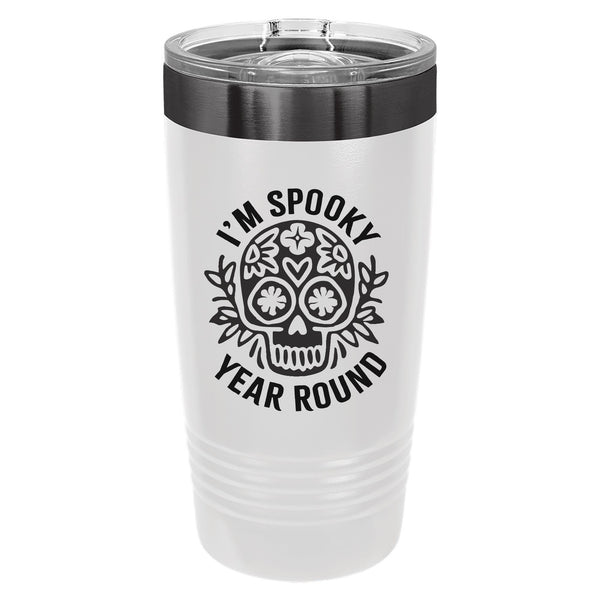 I'm Spooky Year Round Etched Insulated Tumbler & Lid