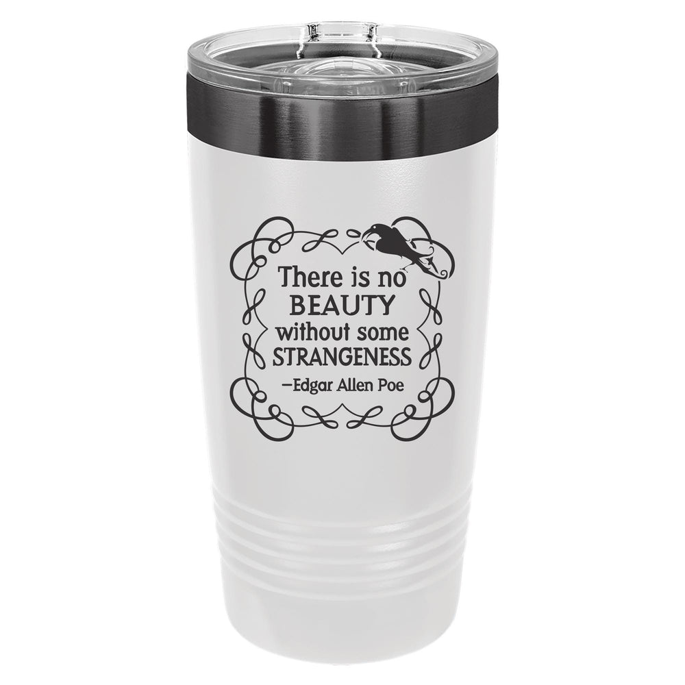 There Is No Beauty (Edgar Allen Poe) Etched Insulated Tumbler & Lid