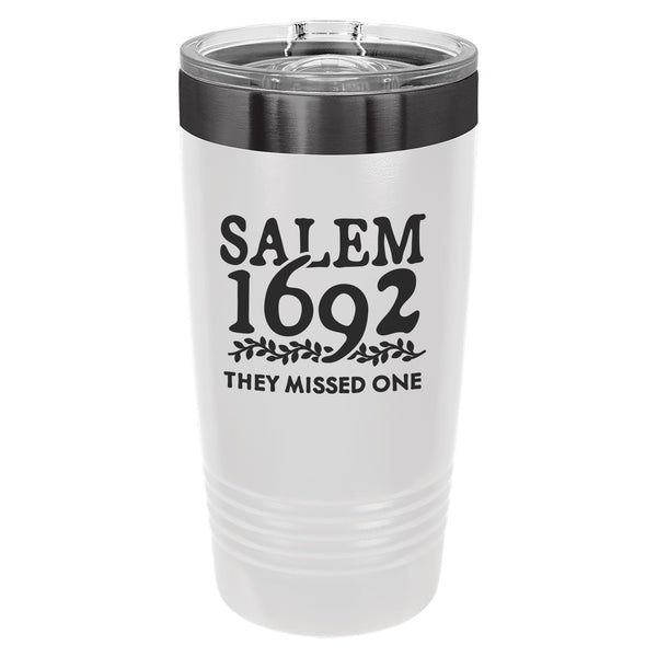 Salem 1692, They Missed One Etched Insulated Tumbler & Lid