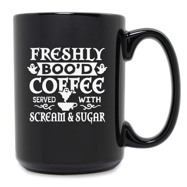 Freshly Boo'd Coffee Served with Scream and Sugar Etched Ceramic Mug