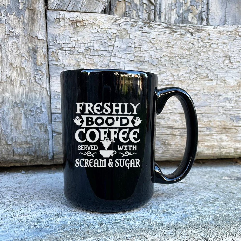 Freshly Boo'd Coffee Served with Scream and Sugar Etched Ceramic Mug